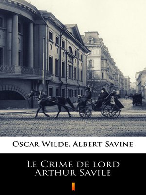 cover image of Le Crime de lord Arthur Savile